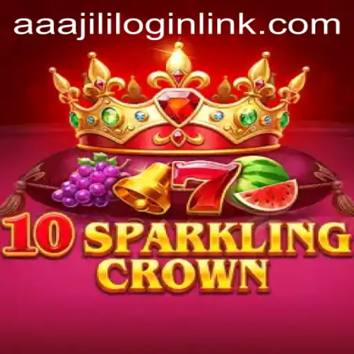 Exploring the Excitement of 10SparklingCrown: A Gaming Adventure with AAAJILI.COM