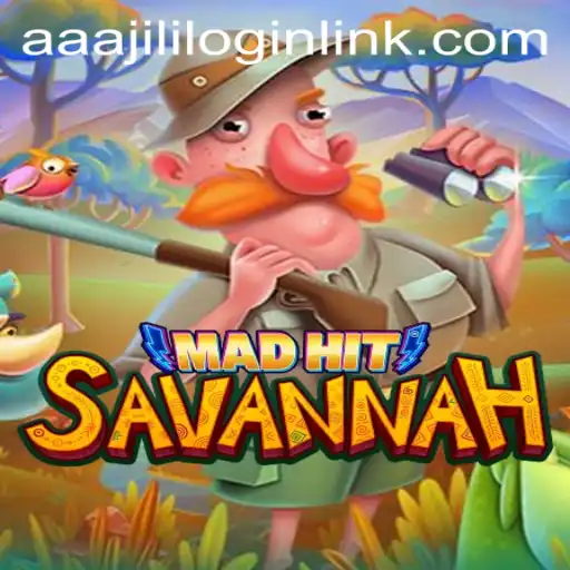 MadHitSavannah: Exploring the Thrills of Modern Gaming